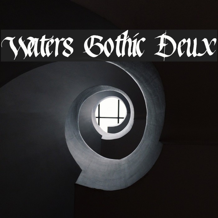 Waters Gothic Deux Example 2