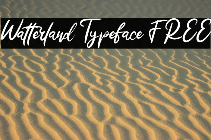 Watterland Typeface FREE Example 1