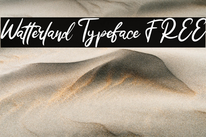 Watterland Typeface FREE Example 3