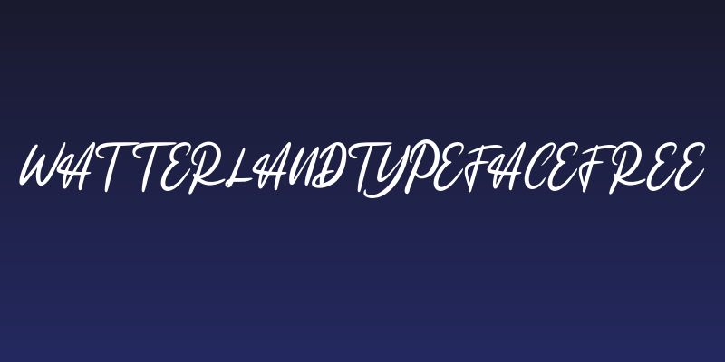 WatterlandTypefaceFREE Social Header