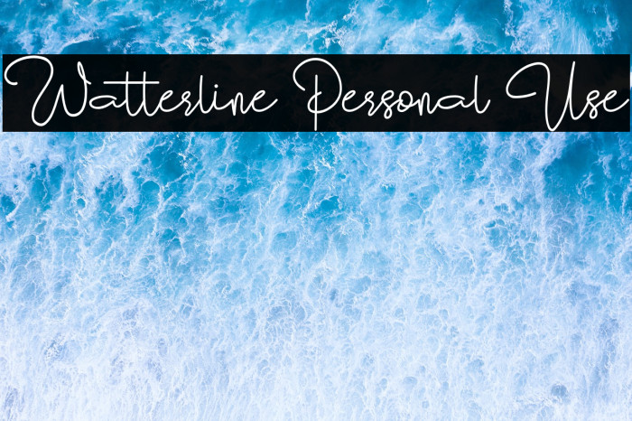 Watterline Personal Use Example 3