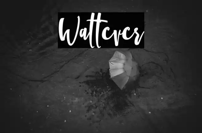 Wattever Font examples