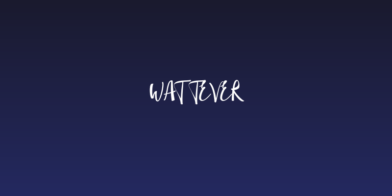 Wattever Social Header