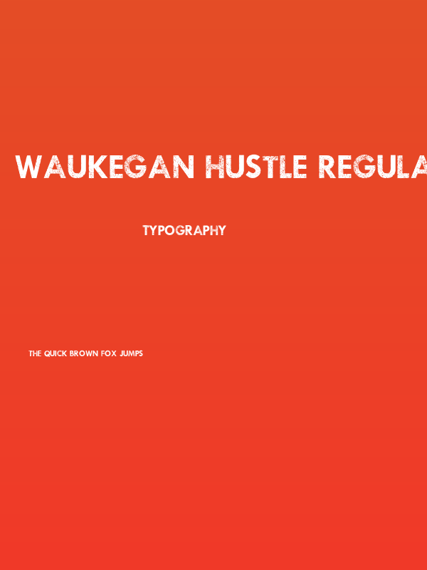 Waukegan Hustle Regular Poster