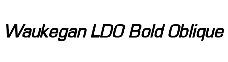 Waukegan LDO Bold Oblique Font