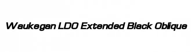 Waukegan LDO Extended Black Oblique  Скачать бесплатные шрифты