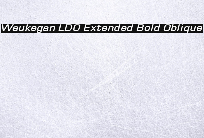Waukegan LDO Extended Bold Oblique Font examples