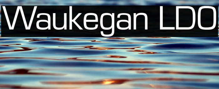 Waukegan LDO Font examples