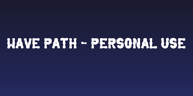 Wave Path - Personal Use Social Header
