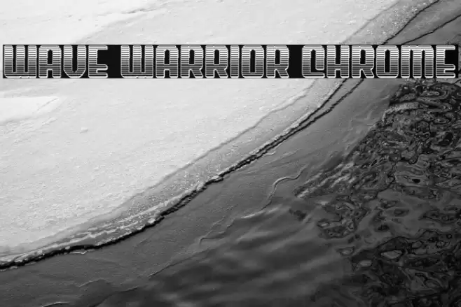Wave Warrior Chrome Font examples