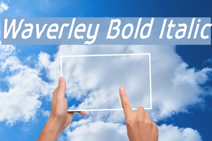 Waverley Bold Italic Font examples