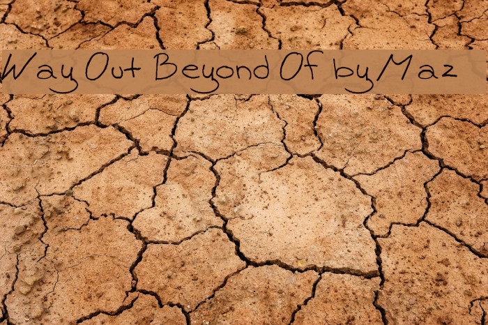 Way Out Beyond Of by Maz Font examples