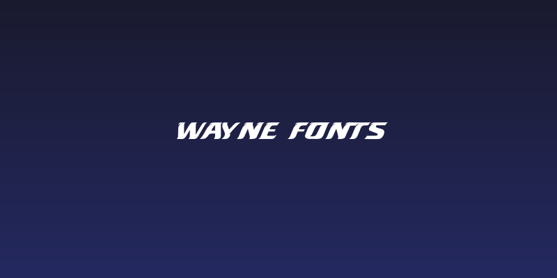 Wayne Fonts Social Header