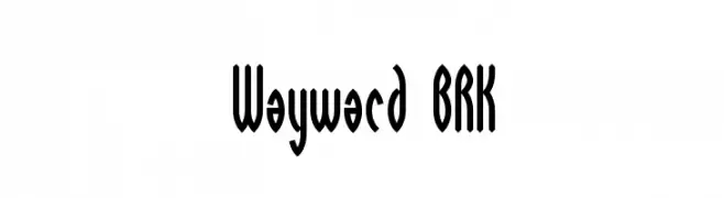 Wayward BRK  नि: शुल्क फ़ॉन्ट्स डाउनलोड