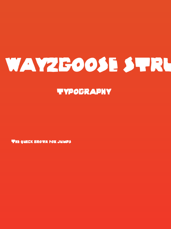 Wayzgoose Strut Poster