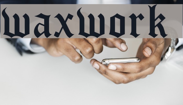 waxwork DEMO Font examples