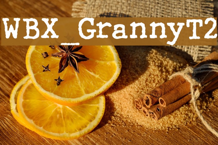WBX_GrannyT2 Font examples