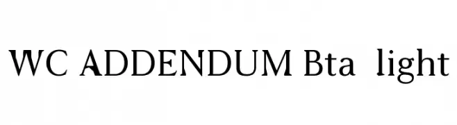 WC ADDENDUM Bta  light  Frei Schriftart Herunterladen