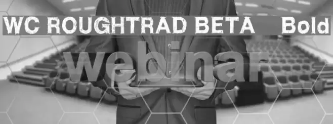 WC ROUGHTRAD BETA    Bold Font examples