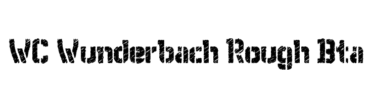 WC Wunderbach Rough Bta  नि: शुल्क फ़ॉन्ट्स डाउनलोड