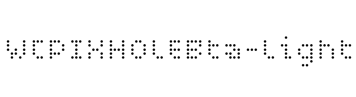 WCPIXHOLEBta-Light Font