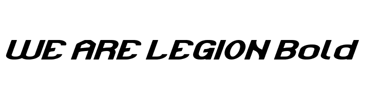 WE ARE LEGION Bold Schriftart