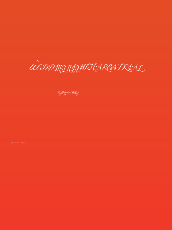 WEDDING NIGHTMARES trial Poster