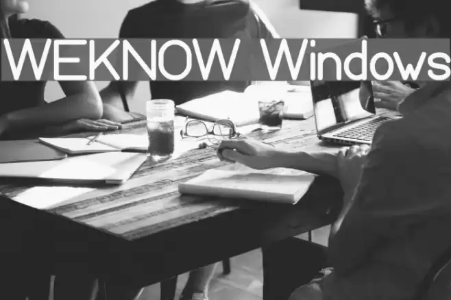 WEKNOW Windows Font examples