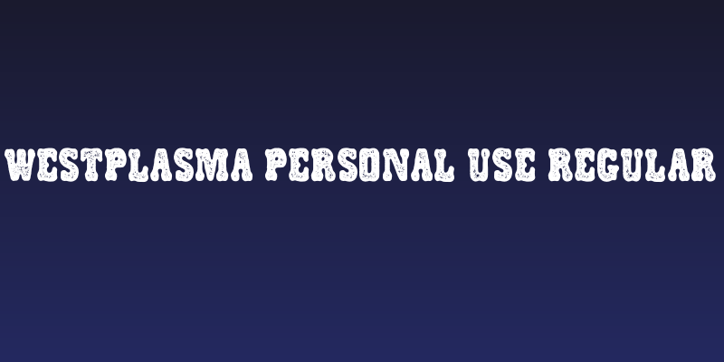 WESTPLASMA PERSONAL USE Regular Social Header