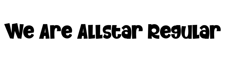 We Are Allstar Regular Font - FFonts.net