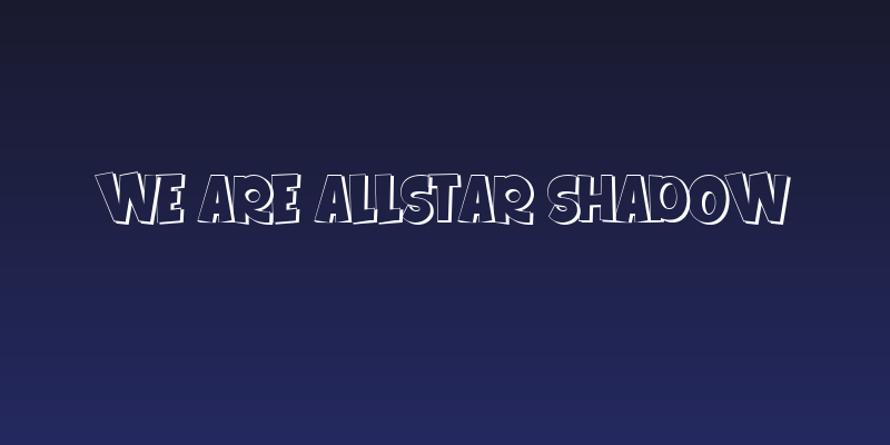 We Are Allstar shadow Social Header