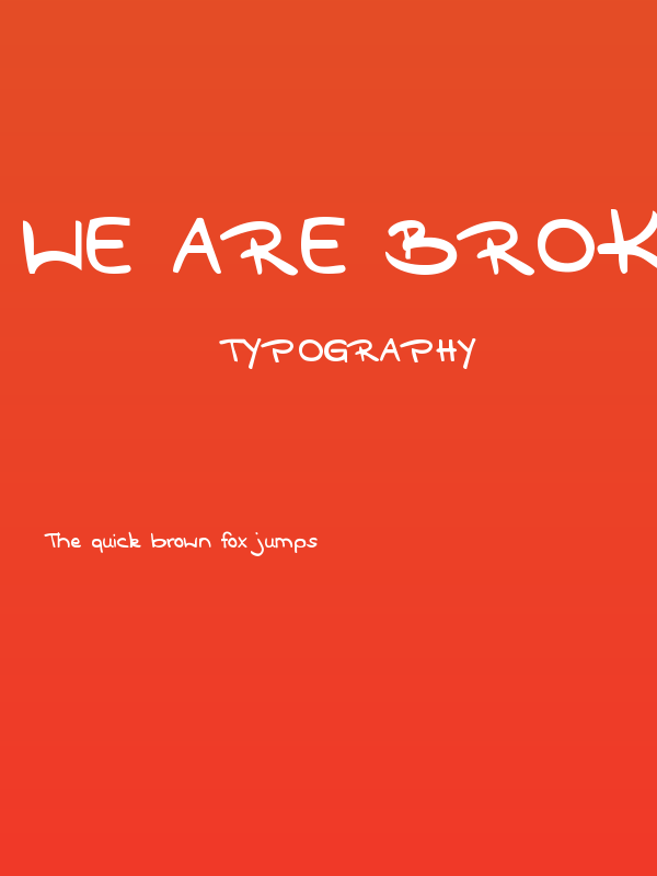 We Are Broken Poster
