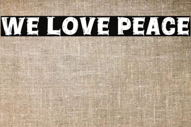 We Love Peace Example 2