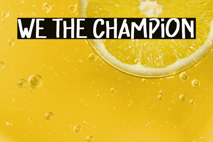 We The Champion Example 1