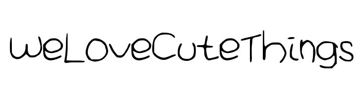 WeLoveCuteThings  Frei Schriftart Herunterladen
