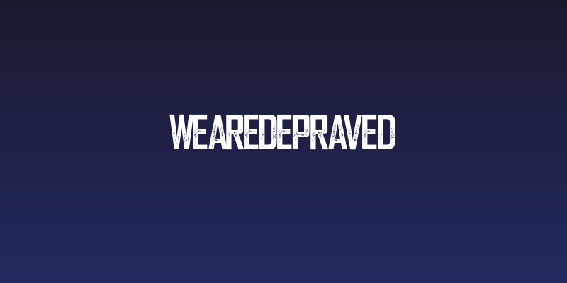 WeareDepraved Social Header