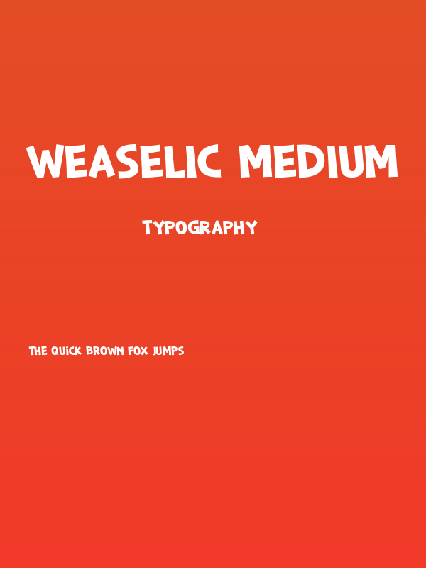 Weaselic Medium Poster