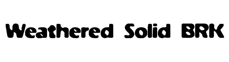 Weathered Solid BRK Font