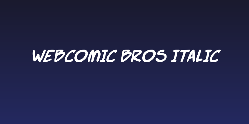 Webcomic Bros Italic Social Header