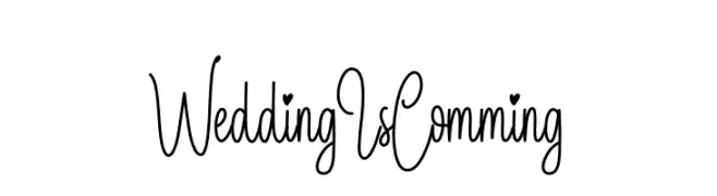 Wedding Is Comming  Frei Schriftart Herunterladen