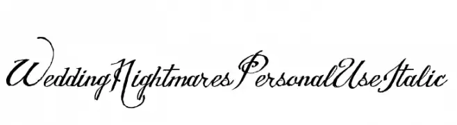 Wedding Nightmares Personal Use Italic  Frei Schriftart Herunterladen