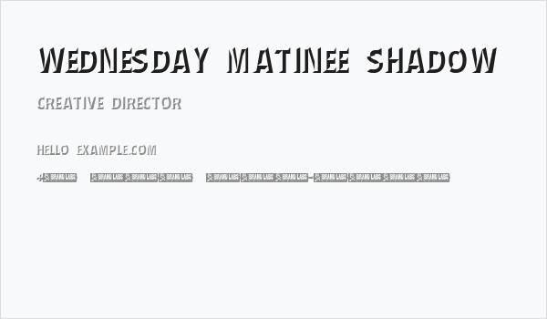 Wednesday Matinee Shadow Business Card