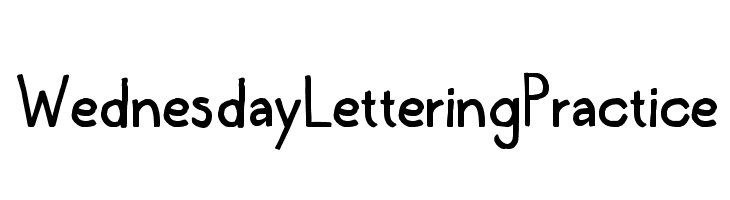 WednesdayLetteringPractice  免费字体下载