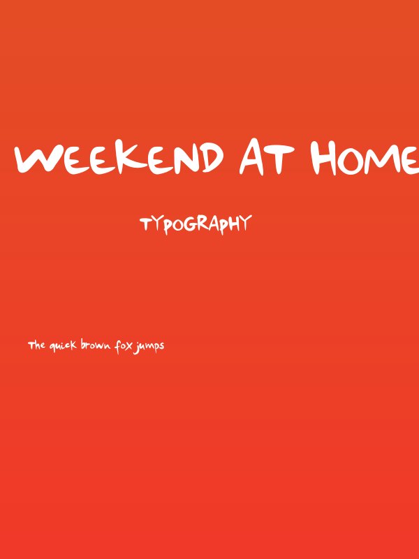 Weekend At Home Poster