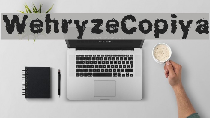 WehryzeCopiya Font examples