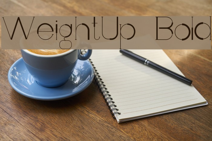 WeightUp-Bold Example 3