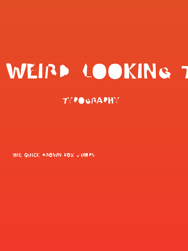 Weird Looking Type Poster