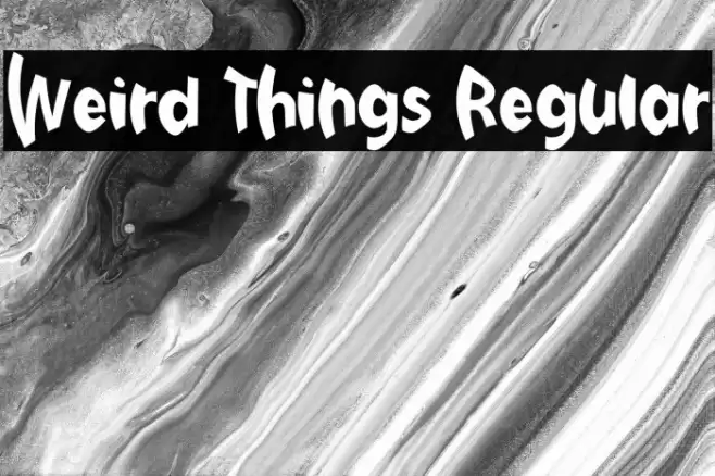 Weird Things Regular خط examples