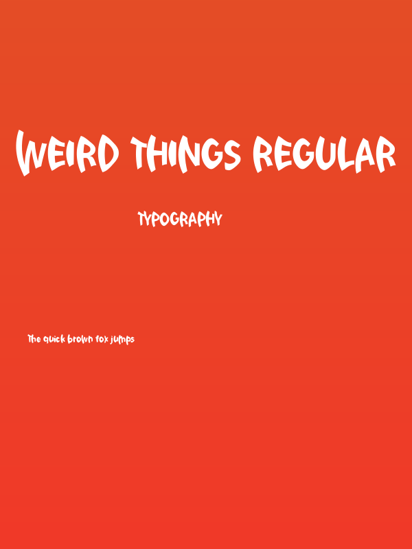 Weird Things Regular Poster