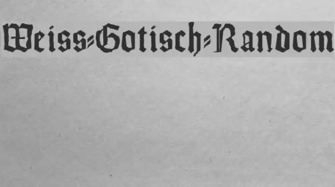 Weiss-Gotisch-Random Font examples